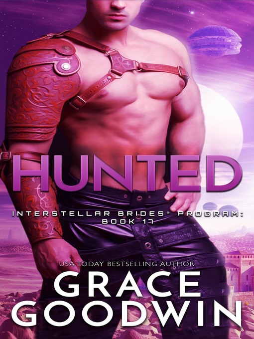 Title details for Hunted by Grace Goodwin - Available